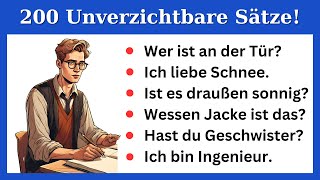 Hören Lernen Beherrschen  200 Deutsche Sätze fürs Leben [upl. by Haneeja]