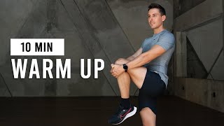 Do This Warm Up Before Every Workout  10 Min Warm Up Routine [upl. by Averill789]