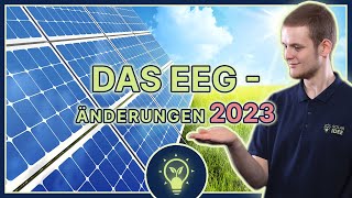 Das EEG 2023  Was für Photovoltaik wichtig ist solaridee [upl. by Ecnaled]