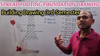 spread footing foundation  Building Drawing 3rd Semester  spread footing foundation for 40 cm wall [upl. by Veator243]