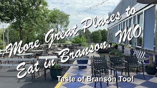 Taste of Branson Too Discovering More Branson Restaurants and Eateries [upl. by Imac]