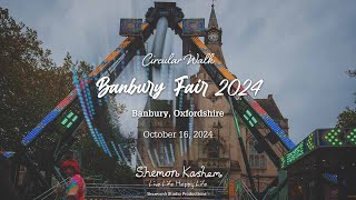 Short Film Banbury Town Fair 2024  Banbury Oxon October 16 2024 [upl. by Viafore205]