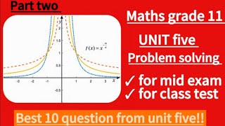 Maths grade 11 unit five problem solving best 10 question from unit five part two [upl. by Wootten]