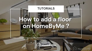 How to add a floor  HomeByMe Tutorials [upl. by Avin]