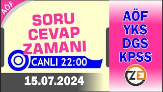 AÖF 15 07 2024 Canlı  Soru Cevap Zamanı  Açıköğretim DGS KPSS YKS [upl. by Obeded]