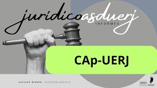 Informes Jurídicos da Asduerj sobre o CApUerj [upl. by Siri]