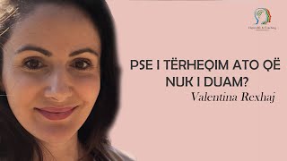 Pse i tërheqim ato që nuk i duam  Valentina Rexhaj [upl. by Akimal]