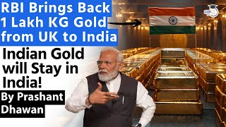 India Brings Back 100 Tonne Gold From UK  Indian Gold Will Stay in India [upl. by Tdnaltroc434]