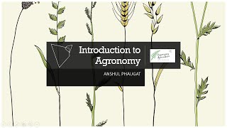 Introduction to Agronomy etymology meaning definition and principles [upl. by Montfort53]