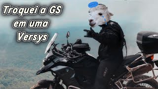 Troquei a BMW GSA na Versys por que [upl. by Frieda]