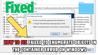 Fix Failed to Enumerate Objects in the Container Error on Windows [upl. by Esinart271]