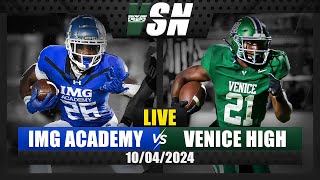 Venice High vs IMG Academy  10042024  LIVE [upl. by Erdnassak629]