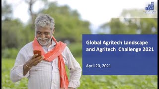 Webinar Global Agritech Landscape and Agritech Challenge 2021 [upl. by Noyrb]