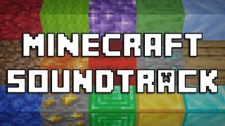 The Complete Minecraft Soundtrack 118 [upl. by Cale686]