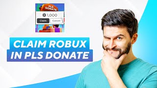 How To Claim Robux In Pls Donate 2024  2025 Full Guide [upl. by Grey]