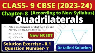 Class 9 Maths  Chapter 8  Quadrilaterals  Exercise 81  Ex 81 Q7  New NCERT  202324 [upl. by Eiddam]