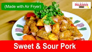 Air fryer sweet and sour pork recipe  咕噜肉  Chinese takeout [upl. by Drida936]