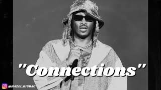 FREE Future x Metro Boomin Type Beat  “Connections”  2024 [upl. by Ahselet]