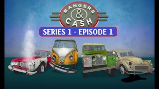 BANGERS amp CASH SERIES 1 EPISODE 1 [upl. by Aikcin]