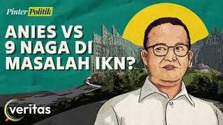 Ini Alasan Anies Harus Lanjutkan IKN Bila Terpilih Jadi Presiden [upl. by Ettennaj]