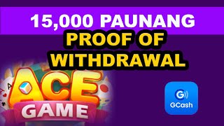 ACEGAME Paunang Withdrawal 15000 [upl. by Alvord]