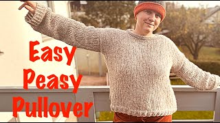 Easy Peasy Pullover  Pullover stricken für Anfänger in jeder Größe [upl. by Warenne]