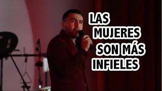 Mike Salazar Las mujeres son mas infieles [upl. by Acisej200]