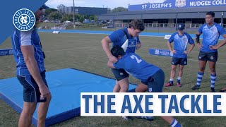 Nudgee Rugby Skills  The Axe Tackle [upl. by Yank830]