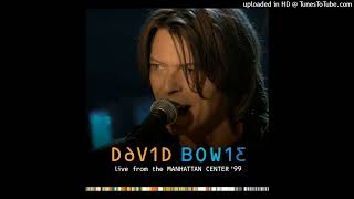 David Bowie  Thursdays Child Live from the Manhattan Center 99 [upl. by Sherwynd]