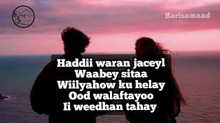 Maxamed Axmed Kuluc Iyo Xaliimo Khalif Magool  walbahaar jacayl  lyrics [upl. by Janos]