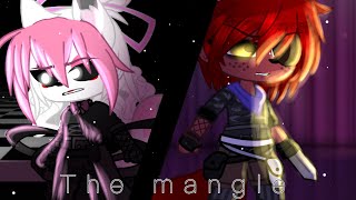 The mangle  Gacha club  FNaF  Music video [upl. by Lertnahs545]