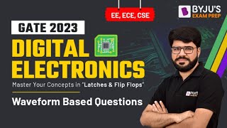 Flip Flops  Waveform Based Questions  Digital Electronics  GATE EC amp EE 2023  BYJUS GATE [upl. by Torrlow]