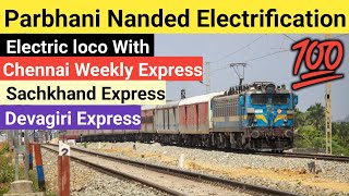 Parbhani Nanded Electrification💯  Electric Locomotive  SachkhandDevagiriSachkhand  Junaid Vlogs [upl. by Gabriellia]