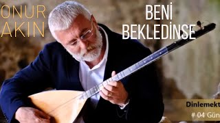 Onur Akın  Beni Bekledinse Official Audio [upl. by Chase]