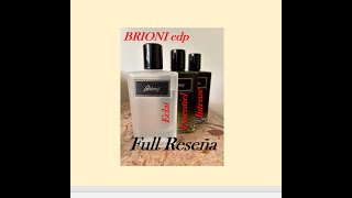 BRIONI EDP ECLATESSENTIELINTENSE FULL RESEÑA perfume [upl. by Aissert]