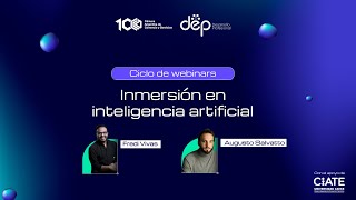 Ciclo de webinars  Inmersión en inteligencia artificial IA datos algoritmos y decisiones [upl. by Barber]