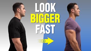 5 Ways to Look Bigger and More Muscular simple hacks [upl. by Aleik]