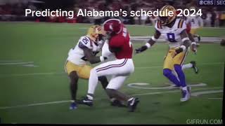 Prediction the Alabama football schedule 2024 [upl. by Adelia]