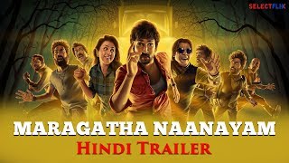 Maragadha Naanayam Hindi Dubbed Official Trailer  Aadhi  Nikki Galrani  Anandaraj [upl. by Madoc795]