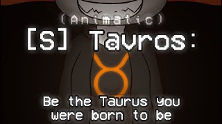 S Tavros Be the Taurus you were born to be ♉︎  Homestuck  Animatic [upl. by Karlyn]