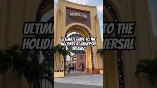 ultimate guide to the holidays at universal orlando universalorlando universalstudios holidays [upl. by Georgianna]