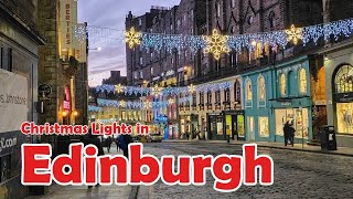 Edinburgh At Christmas 🎅【4K】 City Centre Walk 2021 [upl. by Eoz]