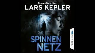 Lars Kepler  Spinnennetz  Joona Linna Teil 9 [upl. by Ahsoym715]