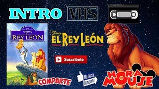 VHS El Rey Leon Introducción [upl. by Hirz]