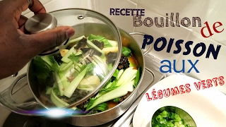 Bouillon de poisson aux légumes verts  RECETTE  Bouillon ya malangwa na ndunda [upl. by Zeba]