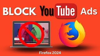 How to Block All YouTube Ads on Firefox [upl. by Ylrbmik126]