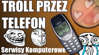 Troll Przez Telefon  01  Serwisy Komputerowe [upl. by Gil]