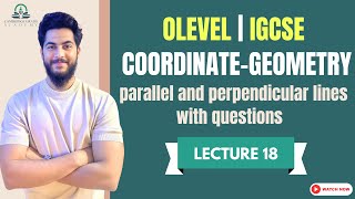 LEC 18 COORDINATE GEOMETRY  PARALLEL AND PERPENDICULAR LINES WITH DIFFICULT EXAM QUESTIONS [upl. by Heywood]