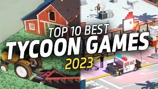 BEST Tycoon Games of 2023 GOTY  Management amp Economy Games [upl. by Hahsi69]