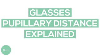 Pupillary Distance PD  Is a Glasses PD Really Important  IntroWellness [upl. by Ideih]